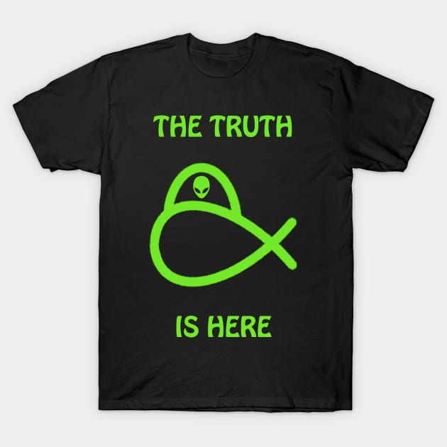 Alien TShirt, The Truth is Here T-Shirt by WelshDesigns